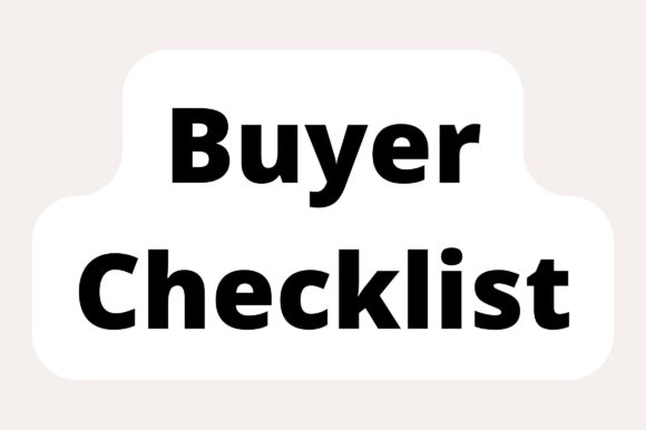 Buyer Checklist for Real Estate Agents